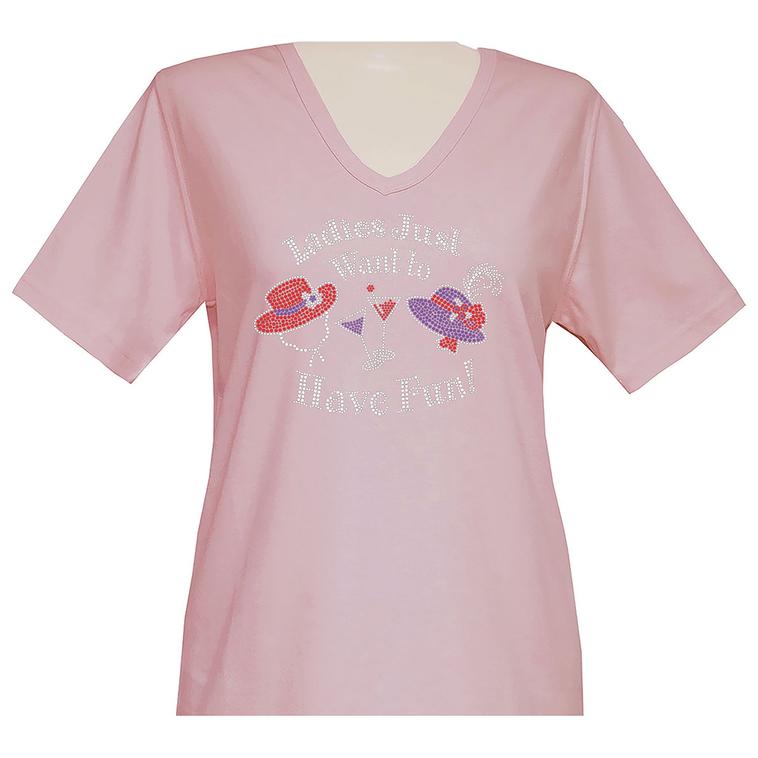 Ladies Just Want to Have Fun Short Sleeve V Neck