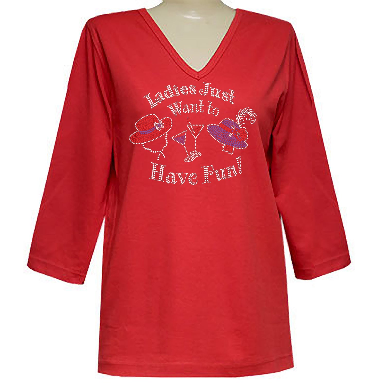 Ladies Just Want to Have Fun 3/4 V Neck Shirt