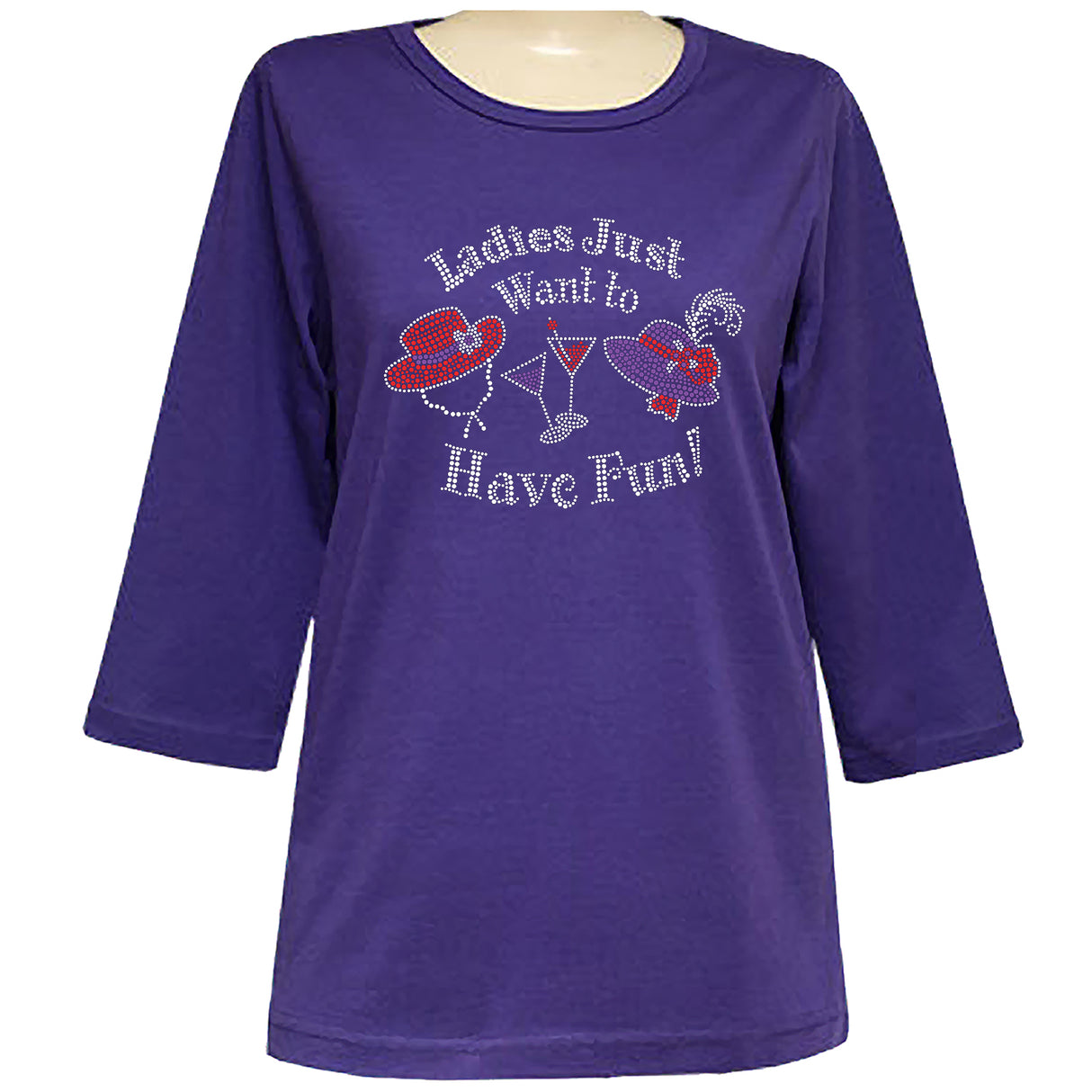 Ladies Just want to Have Fun 3/4 Scoop Neck