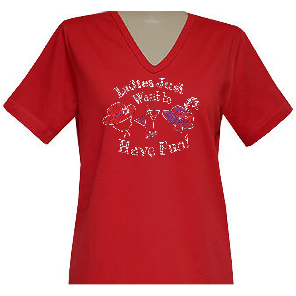 Ladies Just Want to Have Fun Short Sleeve V Neck