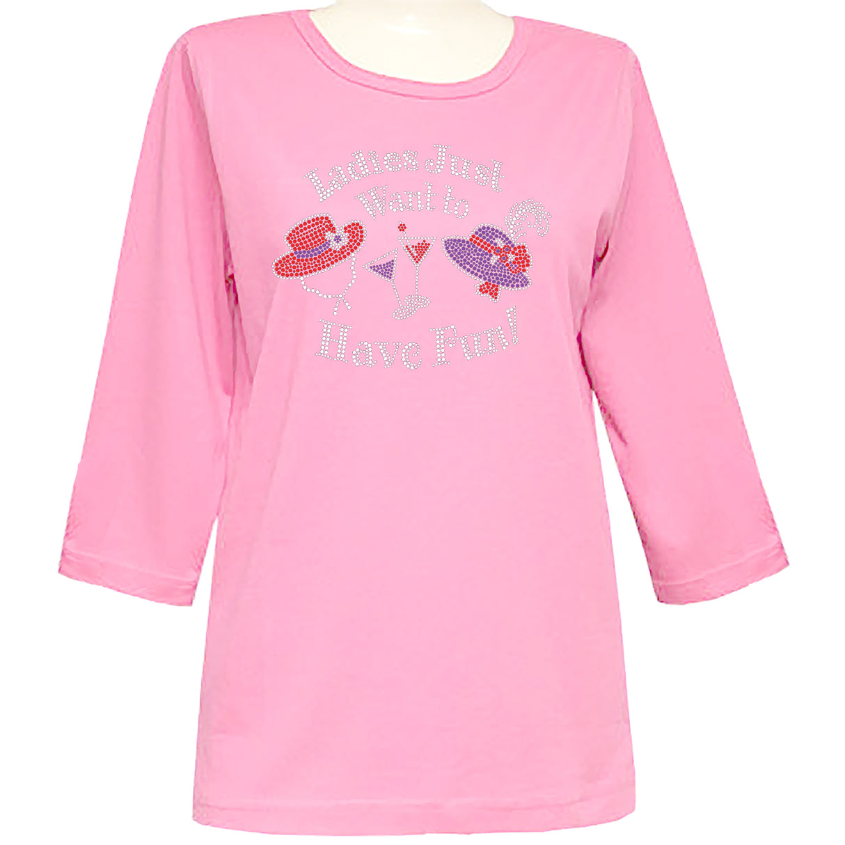 Ladies Just want to Have Fun 3/4 Scoop Neck